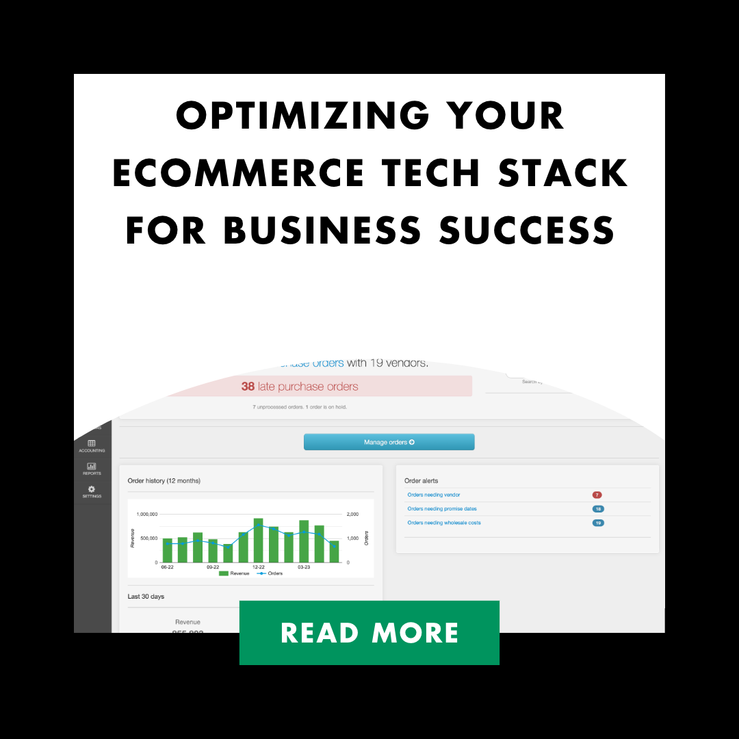 Optimizing Your Ecommerce Tech Stack for Business Success