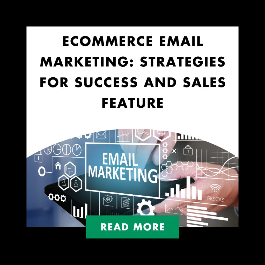 Ecommerce Email Marketing: Strategies for Success and Sales | Ecommerce Email Marketing Strategies for Success and Sales Feature