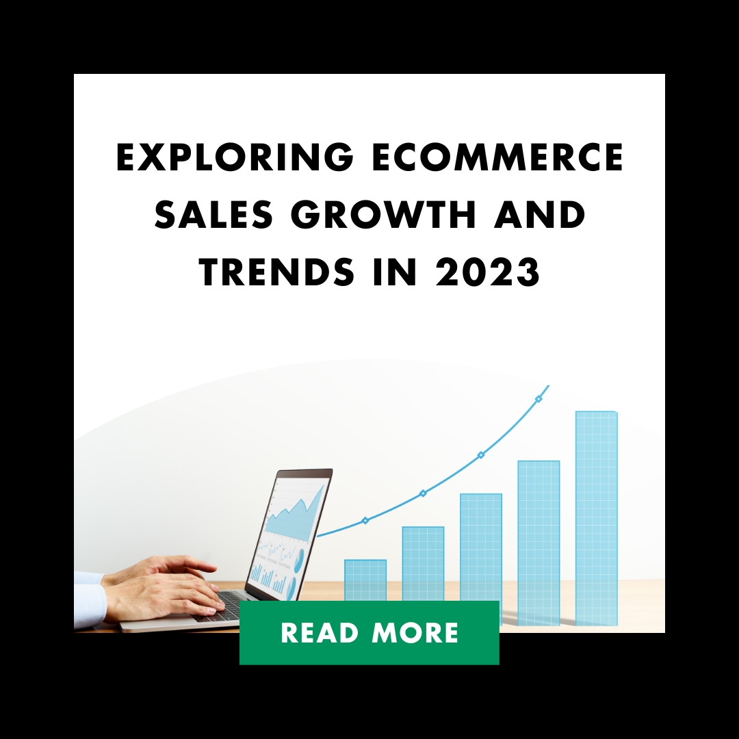 Exploring eCommerce Sales Growth and Trends in 2023 Feature