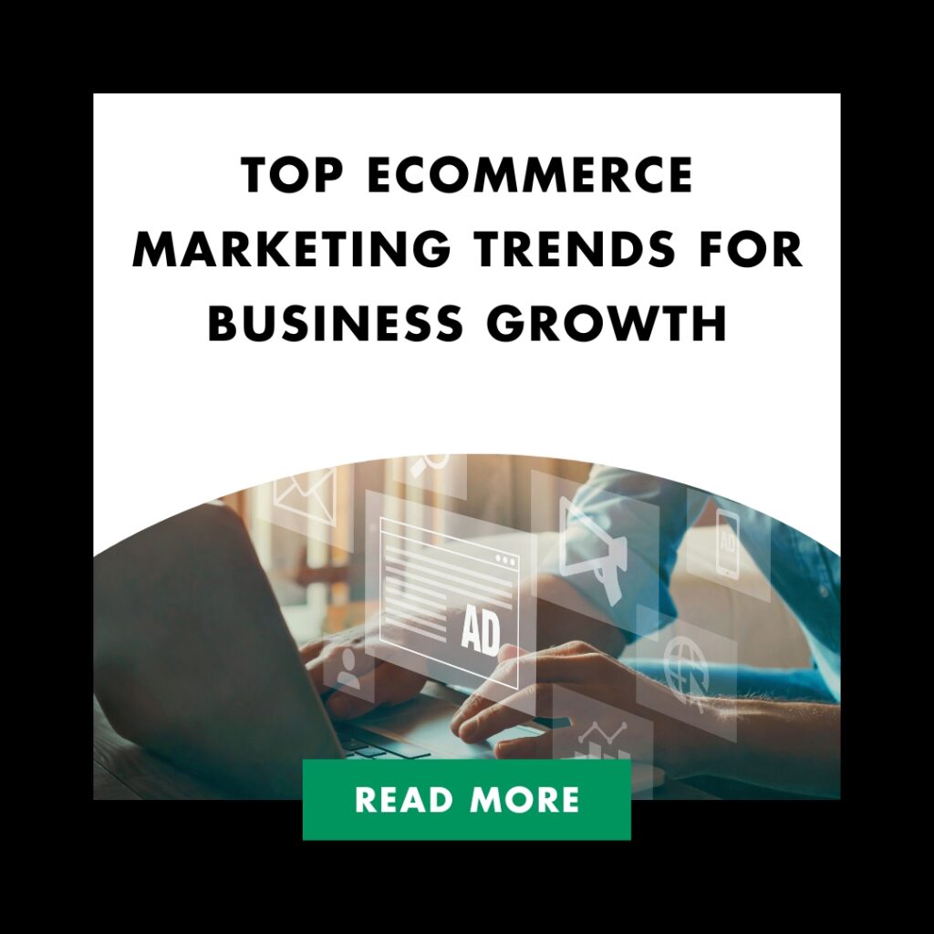 Top eCommerce Marketing Trends for Business Growth | Top eCommerce Marketing Trends for Business Growth Feature