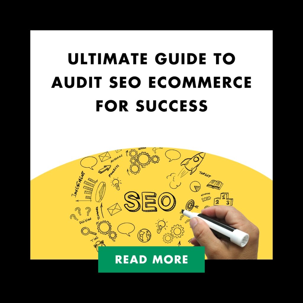 Ultimate Guide to Audit SEO Ecommerce for Success | Ultimate Guide to Audit SEO Ecommerce for Success Feature