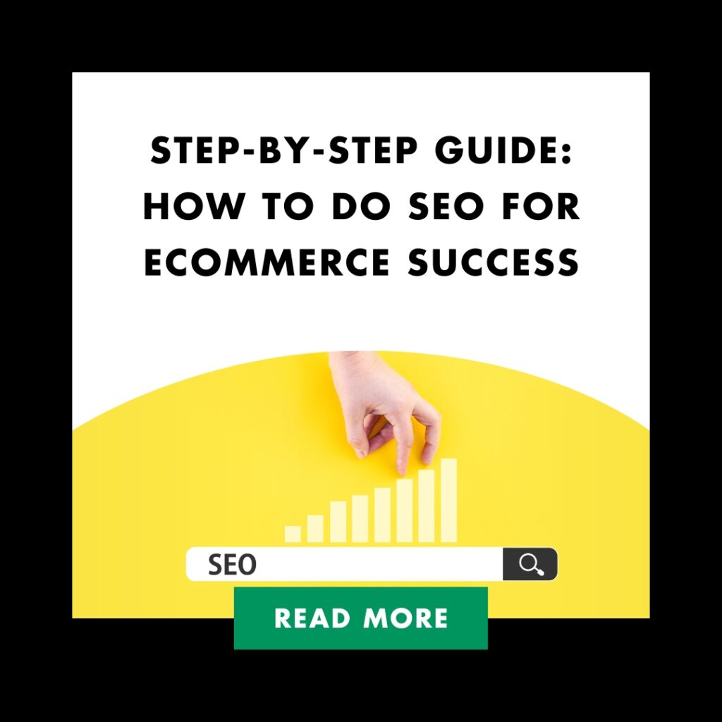 Step-by-Step Guide: How to Do SEO for eCommerce Success | Step by Step Guide How to Do SEO for eCommerce Success Feature