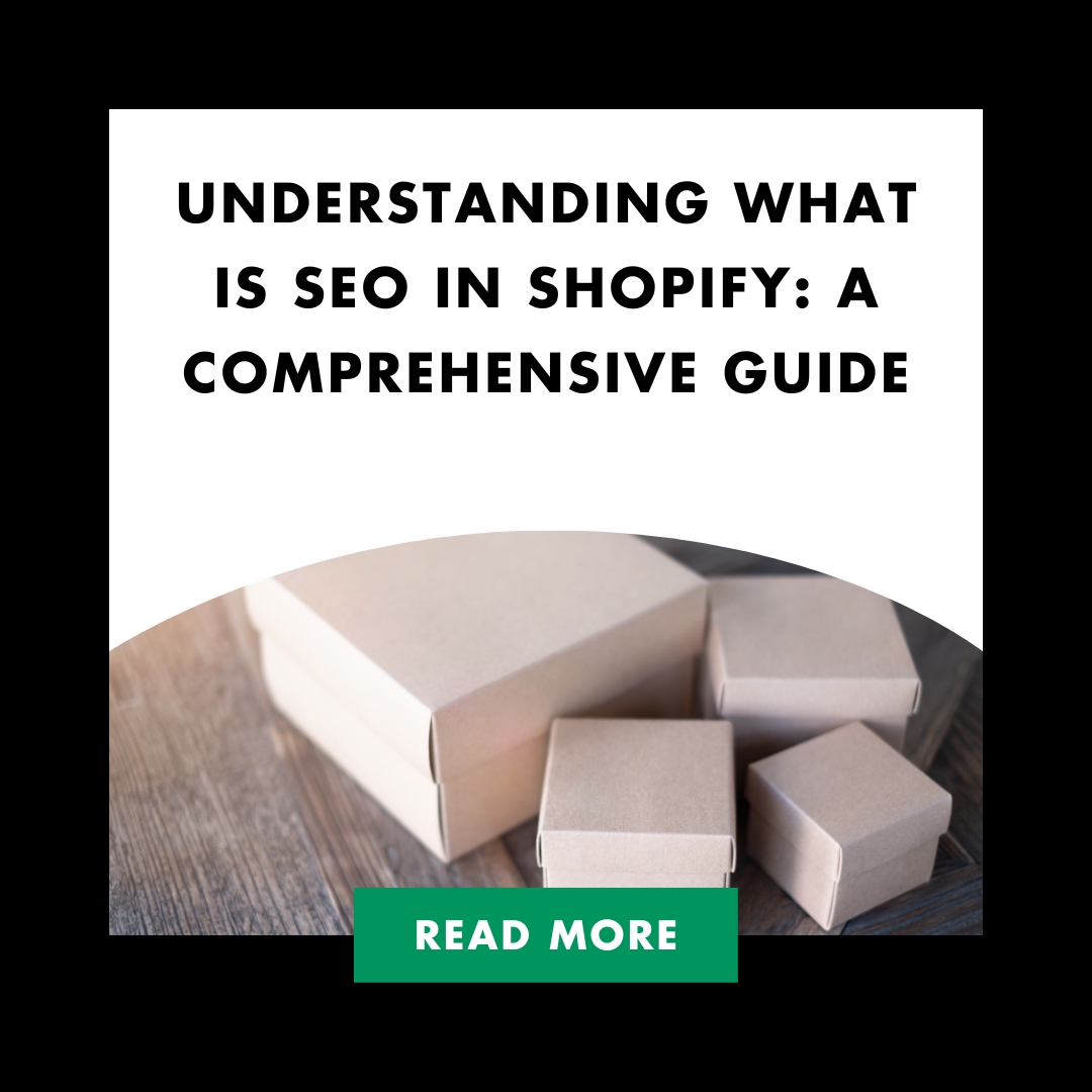 Understanding What is SEO in Shopify A Comprehensive Guide Feature