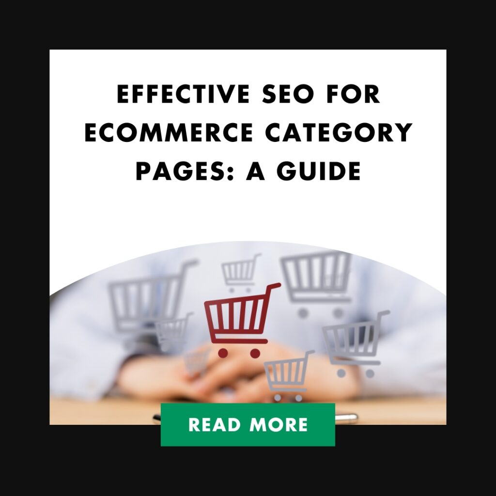 Effective SEO for eCommerce Category Pages: A Guide | Effective SEO for eCommerce Category Pages A Guide Feature