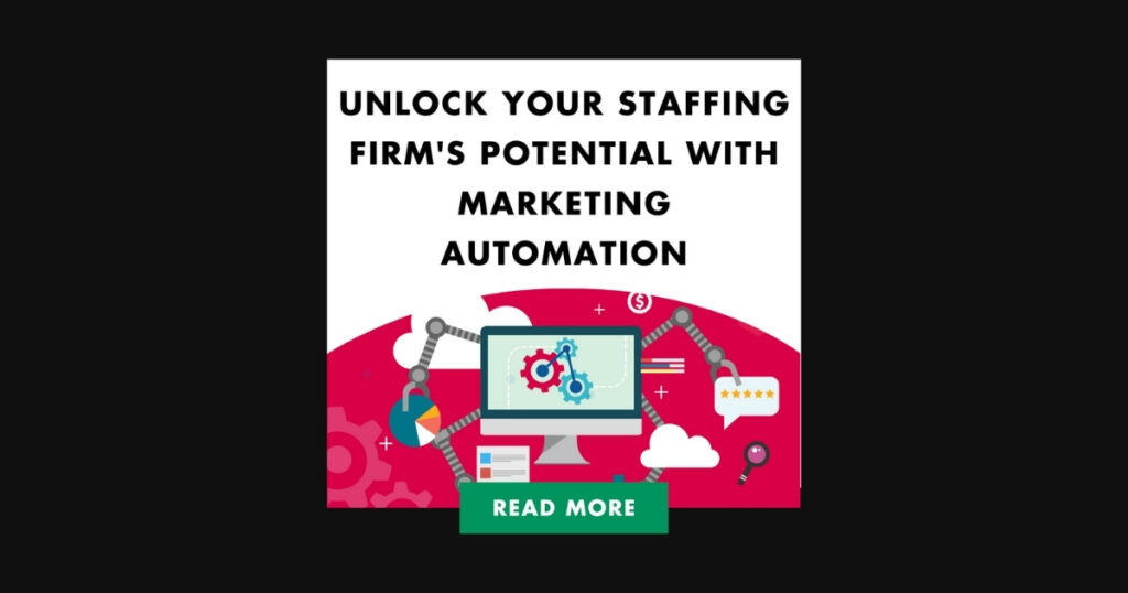 Unlock your Staffing Firm's Potential with Marketing Automation | revolutionizejpg 1